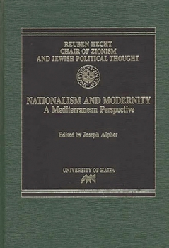 Hardcover Nationalism and Modernity: A Mediterranean Perspective Book