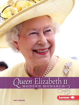 Queen Elizabeth II: Modern Monarch