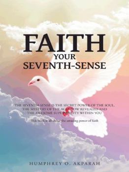Paperback Faith Your Seventh-Sense Book