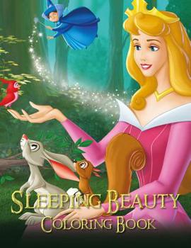 Paperback Sleeping Beauty Coloring Book: Coloring Book for Kids and Adults Book