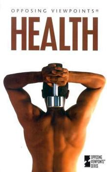 Hardcover Opposing Viewpoints Series - Health (paperback edition) Book