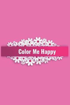 Paperback Color Me Happy Book