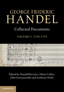 George Frideric Handel: Collected Documents