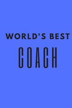 Paperback World's Best Coach: Sports Coach Notebook Book