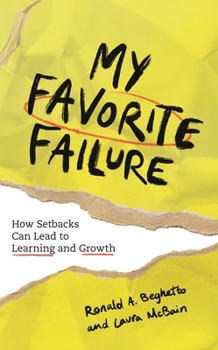 Hardcover My Favorite Failure: How Setbacks Can Lead to Learning and Growth Book