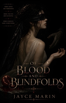 Of Blood and Blindfolds