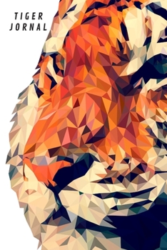 Paperback Tiger - Journal: Tiger notebook A5 gift for tiger lovers - Lined notebook/journal Book