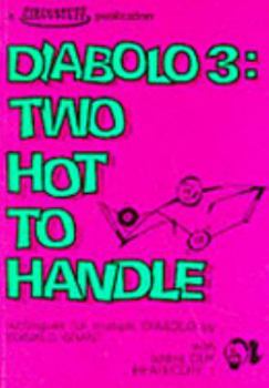 Paperback Diablo 3: Too Hot to Handle Book