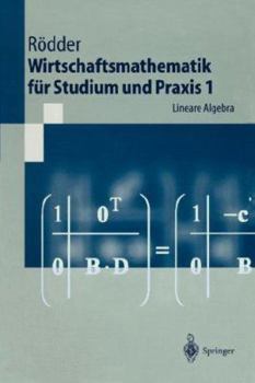 Paperback Wirtschaftsmathematik Für Studium Und PRAXIS 1: Lineare Algebra [German] Book