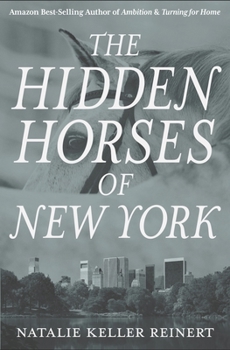 Paperback The Hidden Horses of New York Book