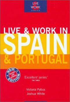 Paperback Live & Work in Spain & Portugal, 3rd Book
