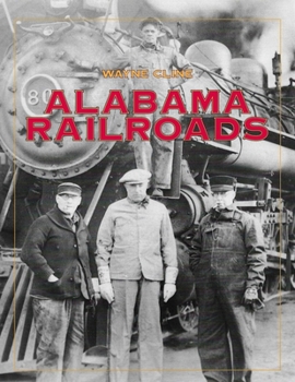 Paperback Alabama Railroads Book