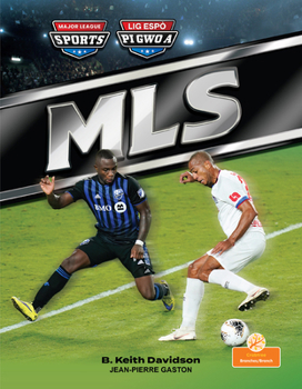MLS (MLS) Bilingual Eng/Cre (Lig Espò Pi Gwo A (Major League Sports) Bilingual Eng/Cre) (English and Haitian Edition)
