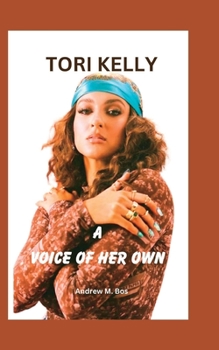Tori Kelly: A Voice of Her Own