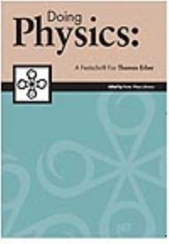 Paperback Doing Physics: A Festschrift for Thomas Erber Book