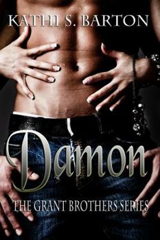Damon - Book #6 of the Grant Brothers