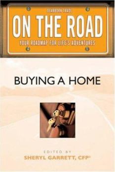 Paperback On the Road: Buying a Home (On the Road Series) Book