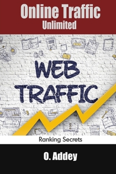 Paperback Online Traffic Unlimited: Ranking Secrets Book