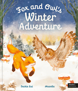 Hardcover Fox and Owl's Winter Adventure Book