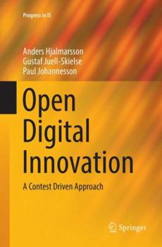 Paperback Open Digital Innovation: A Contest Driven Approach Book