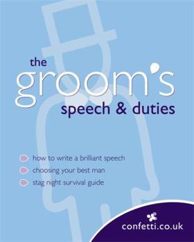 Paperback The Groom's Speech & Duties. Book