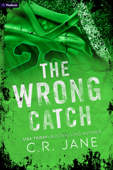 Paperback The Wrong Catch: A Football Romance Book