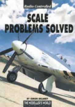 Paperback Radio Controlled Scale Problems Solved Book