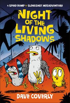 Night of the Living Shadows - Book #2 of the Speed Bump & Slingshot Misadventure