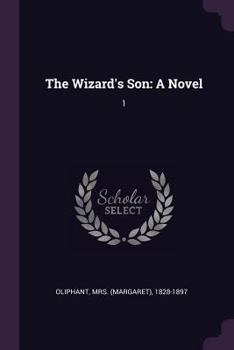 Paperback The Wizard's Son: A Novel: 1 Book
