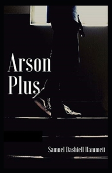Paperback Arson Plus illustrated Book
