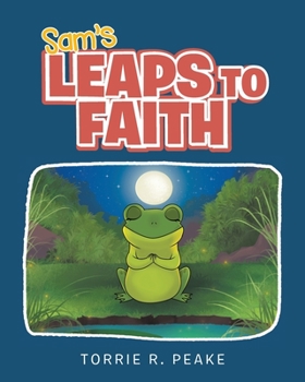 Paperback Sam's Leaps to Faith Book