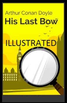 Paperback His Last Bow Illustrated Book