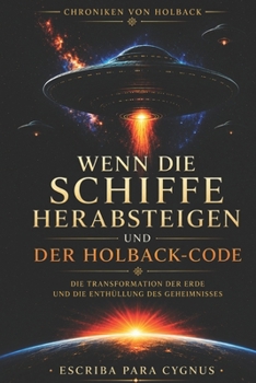 Paperback WENN DIE SCHIFFE HERABSTEIGEN UND DER HOLBACK-CODE (German Edition) [German] Book