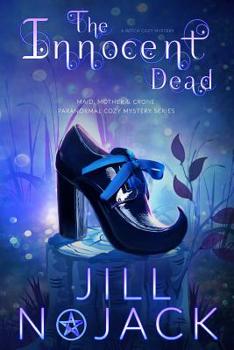 Paperback The Innocent Dead: A Witch Cozy Mystery Book