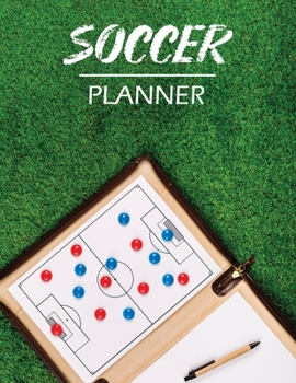 Paperback Soccer Coaching Planner: Soccer Planningbook Book Team Formation Workbook Pitch Templates For Game Preparation Field Drawing Book