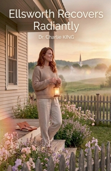 Paperback Ellsworth Recovers Radiantly Book