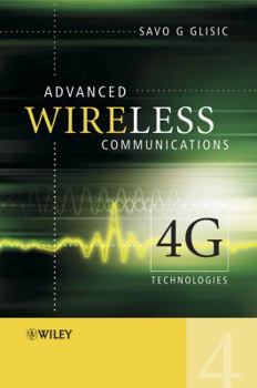 Hardcover Advanced Wireless Communications: 4G Technologies Book