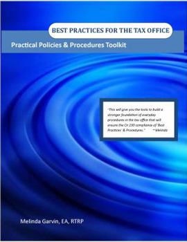 Paperback Best Practices for the Tax Office - Practical Policies & Procedures Toolkit Book