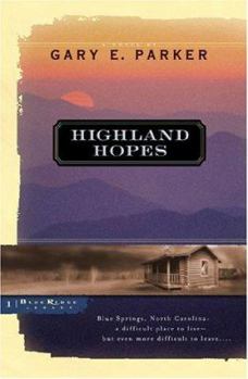 Highland Hopes - Book #1 of the Blue Ridge Legacy