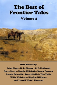 Paperback The Best of Frontier Tales, Volume 4 Book