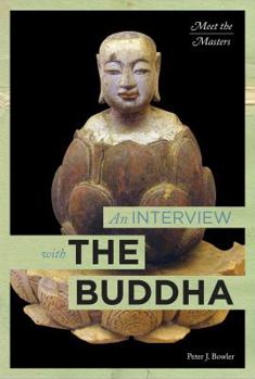 An Interview with the Buddha - Book  of the Meet the Masters
