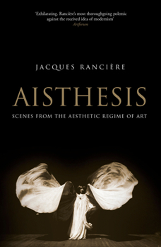 Paperback Aisthesis: Scenes from the Aesthetic Regime of Art Book
