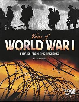 Hardcover Voices of World War I: Stories from the Trenches Book