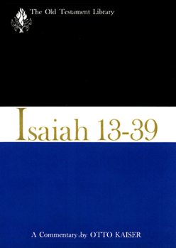 Hardcover Isaiah 13-39 (1974): A Commentary Book