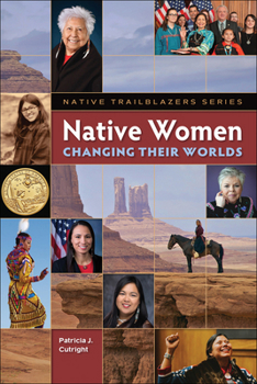 Paperback Native Women Changing Their Worlds Book