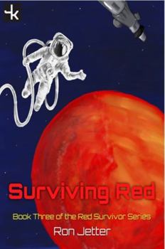 Paperback Surviving Red: Book Three of the Red Survivor Series Book