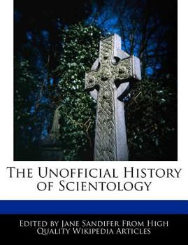 Paperback The Unofficial History of Scientology Book