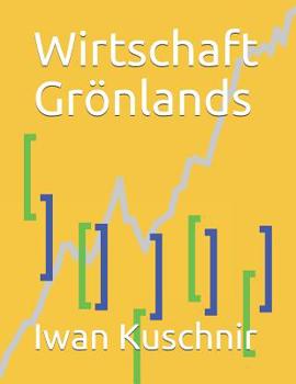 Paperback Wirtschaft Grönlands [German] Book