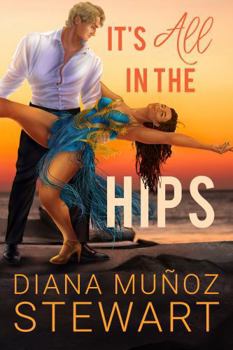 Paperback It's All in the Hips Book