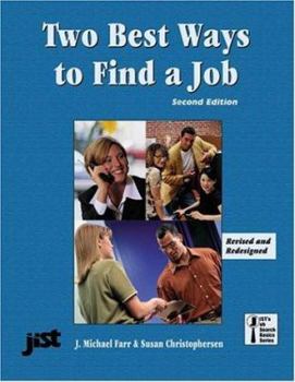 Paperback Two Best Ways to Find a Job Book